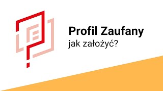 PROFIL ZAUFANY  Jak założyć online [upl. by Aleiram]