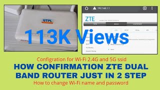 How to Configure ZTE Dual band Router ZTE F670L  dual band router [upl. by Yssis963]