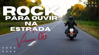 Rock para ouvir na estrada  Volume 06 [upl. by Aseyt]