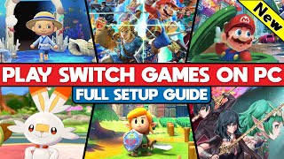 How to Play Nintendo Switch Games on PC  OUTDATED [upl. by Roshelle]