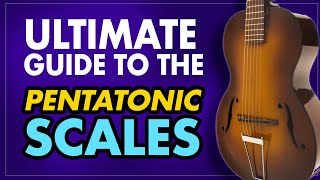 The ultimate guide to the pentatonic scales for guitar Major and Minor  when amp how to use  EP436 [upl. by Otrebilif]