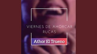 Viernes De Ahorcar Rucas [upl. by Martel]