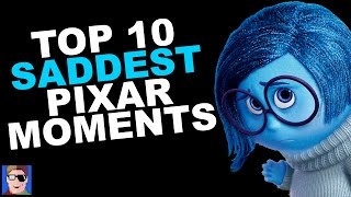 Top 10 Saddest Moments in Pixar Movies [upl. by Nefets]