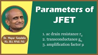 Parameters of JFET  AC Drain Resistance  Transconductance  Amplification Factor [upl. by Doretta545]