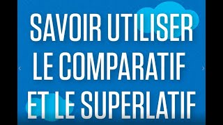 Anglais lycée  savoir utiliser le comparatif et le superlatif [upl. by Otiv]