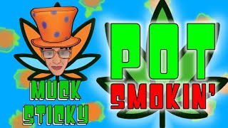 Muck Sticky  “Pot Smokin” Official Lyric Video [upl. by Ellerrehs]