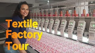 Textile Factory Tour  Surat  Full Understanding of Process  Cloth Weaving and Embroidery [upl. by Ainod]