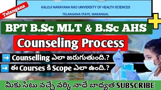 KNRUHS BPT BSc MLT BSc Paramedical Sciences  Counselling Process amp Scope of the Courses [upl. by Yeslrahc]