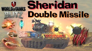 WOT Blitz Sheridan Missile Uprising  Doubleshot Missile [upl. by Ignatzia138]