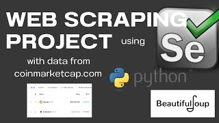 Python web scraping project using BeautifulSoup Selenium and API data from coinmarketcapcom [upl. by Eibrik]