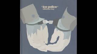 talkshow boy ice police 2003  FULL EP [upl. by Tija]