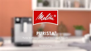 Melitta® Purista®  Bedienung [upl. by Idnir1]