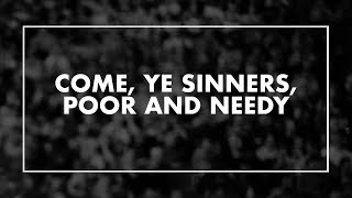 Come Ye Sinners Poor and Needy • T4G Live IV Official Lyric Video [upl. by Ennylyak]