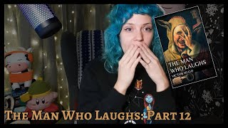 Storytime with Mooog The Man Who Laughs Part 12 [upl. by Fredelia]