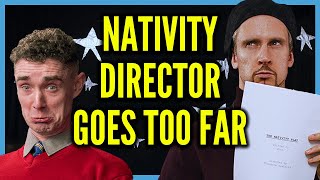 Nativity Play Director Goes Too Far [upl. by Begga]