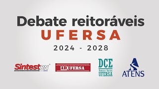 Debate Reitoráveis UFERSA 2024 2028 [upl. by Naraj]