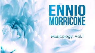 Ennio Morricone  Musicology Vol1  Film Music Collection [upl. by Louanna207]