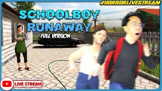 SERAM LARI RUMAH KALI KEDUA 🔴 Schoolboy Runaway PC Version Malaysia HorrorLivestream [upl. by Eenel]