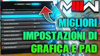 LE MIGLIORI IMPOSTAZIONI GRAFICHE E PAD PER WARZONE 3 PCPSXBOX [upl. by Seek]