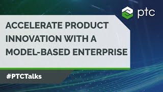 Accelerate Product Innovation with a ModelBased Enterprise [upl. by Lilly]