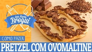 COMO FAZER PRETZEL COBERTO COM OVOMALTINE  AnaMariaBrogui 221 [upl. by Muslim504]