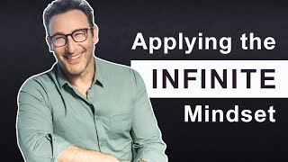 Applying the Infinite Mindset  Full Speech [upl. by Merrielle636]