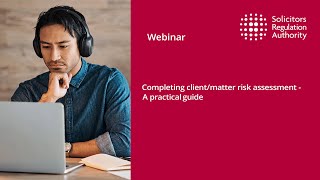 Completing clientmatter risk assessment – A practical guide [upl. by Ruff]