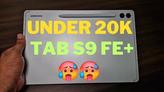 Samsung Galaxy Tab S9 FE Under 20k 🥵🥵 When  Best Time to Buy Tab S9 FE Plus [upl. by Louanna]