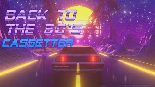 Back To The 80s  Cassetter Edition  Best of Synthwave And Retro Electro Music Mix [upl. by Maya179]