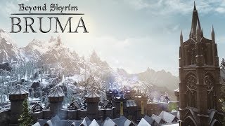 Beyond Skyrim Bruma Its Finally here A look at one of Skyrims Largest Mods ever [upl. by Ardnassak]