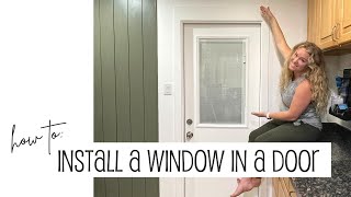 How To Install A Window In A Door [upl. by Tsui]