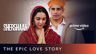 The Epic Love Story  Shershaah  Dimple and Captain Vikram Batra  Sidharth Malhotra Kiara Advani [upl. by Venice]