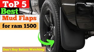 Top 5 Best Mud Flaps for Ram 1500 in 2024  Ram 1500 Mud Flaps  Dont Buy Before Watch [upl. by Ecila358]