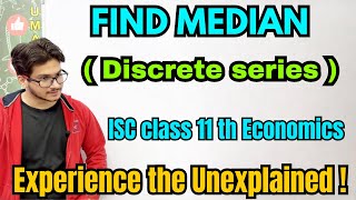 Find Median explanation on discrete series concept based explanation class 11 economics statistics [upl. by Otreblanauj]