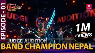 BAND CHAMPION NEPAL  EPISODE 1  15 JAN 2022 [upl. by Alya189]