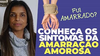 Conheça os sintomas da Amarração Amorosa com a vidente Vandinha Lopes [upl. by Lifton949]