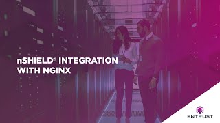 nShield® Integration with NGINX [upl. by Carberry]