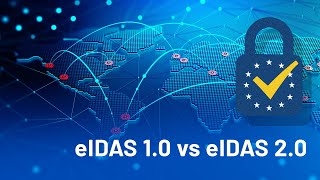 eIDAS 10 vs eIDAS 20 Whats changing AscertiaOn [upl. by Pitarys]