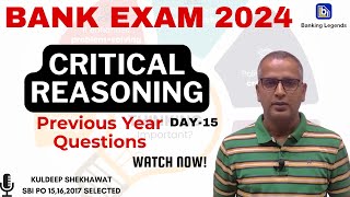 CRITICAL REASONING Demystified Previous Year Questions  Day15  Kuldeep Shekhawat [upl. by Adnic695]