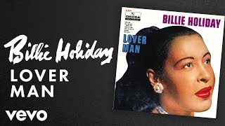 Billie Holiday  Lover Man Audio [upl. by Williamsen222]