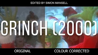 The Grinch 2000  Colour Correction Comparison 4K [upl. by Hcire842]