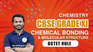 Cbse Grade 11 Chemistry  Octet Rule  Chemical Bonding and Molecular Structure [upl. by Allimak]