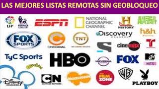 Las mejores listas m3u remotas sin Geobloqueo IPTV [upl. by Nalod]