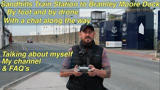 Sandhills Train Station to Bramley Moore Dock by foot amp by drone August 2022 [upl. by Nimar256]