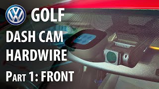 How to Hardwire install dash cam VW Golf or access fuse box A pillar amp courtesy light [upl. by Eckardt720]