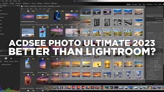 ACDSee Photo Studio Ultimate 2023  An Alternative to Lightroom for Windows Users [upl. by Htebi]