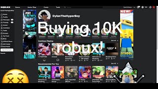 Buying 10K Robux in Roblox [upl. by Anneirb]