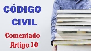 Art 10  Código Civil  Averbação em Registro Público [upl. by Noxas]