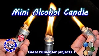 Make an Alcohol Candle  DIY Alcohol Burner [upl. by Adnirolc]