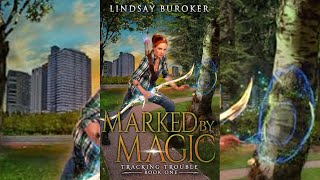 Marked by Magic by Lindsay Buroker Audiobook Full [upl. by Stryker]